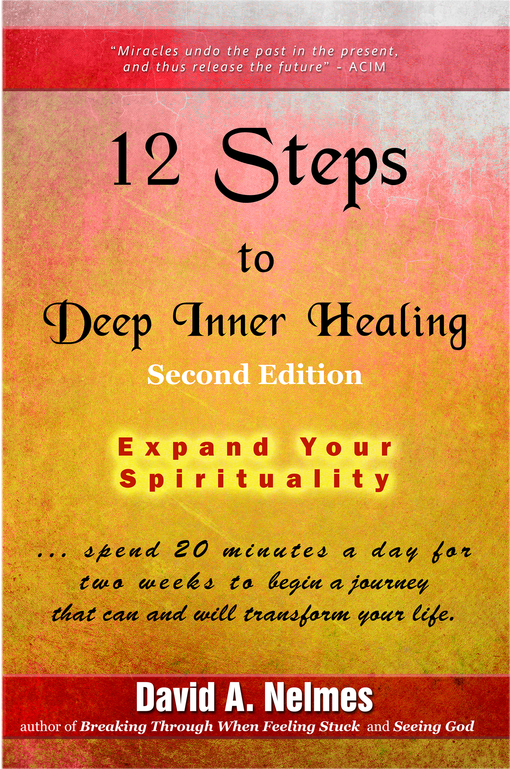 12 Steps to Deep Inner Healing paperback book