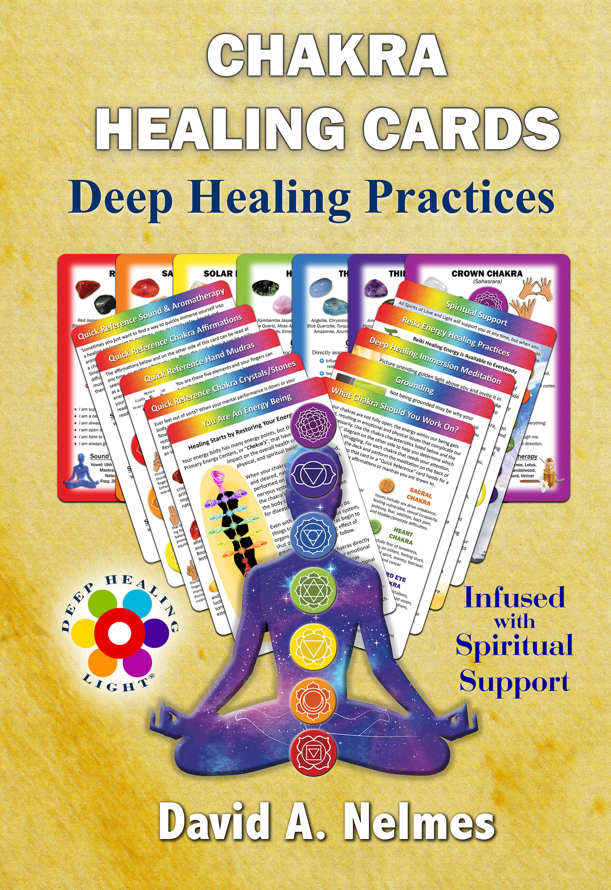 Chakra Healing Cards Deep Healing Practices book by David A. Nelmes